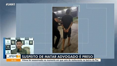 Suspeito De Matar Servidor Do Tce Am Em Manaus Preso Amazonas G