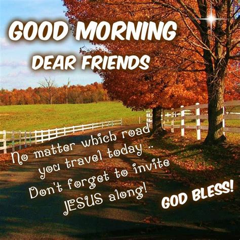 Good Morning I Pray That You Have A Safe And Blessed Day Good