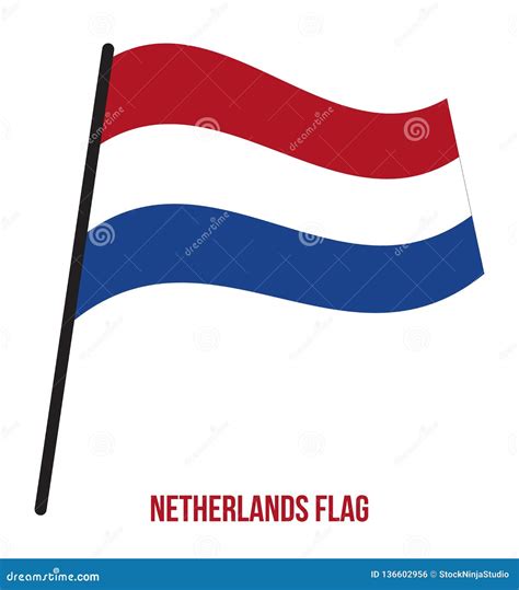 Ejemplo Holand S Del Vector Que Agita De La Bandera En El Fondo Blanco