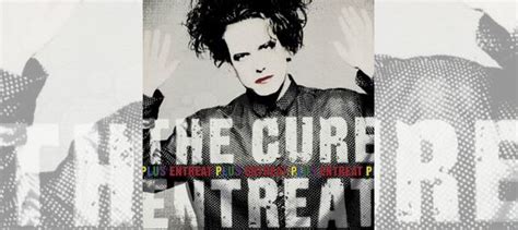 The Cure Entreat Plus 2LP Винил купить в Москве с доставкой Хобби