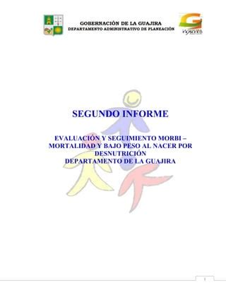 Segumiento A La Situacion De Morbimortalidad Por Desnutricion En La