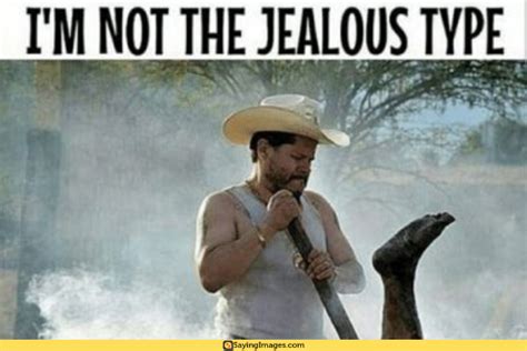 Peanut Butter And Jealous? Here Are 40 Funny Jealous Memes ...