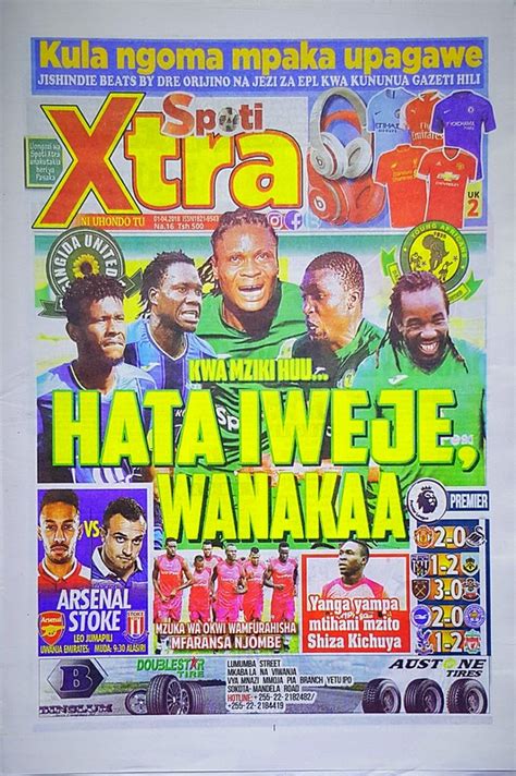 Tanzanian Today S Newspapers Magazeti Ya Leo Sunday St April