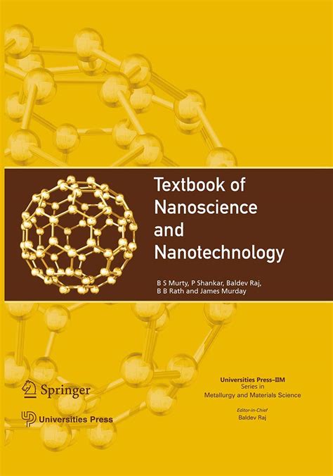 Textbook Of Nanoscience And Nanotechnology Murty B S S Shankar P