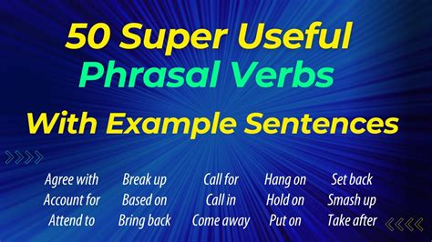 50 Super Useful English Phrasal Verbs For Everyday Conversation Learn