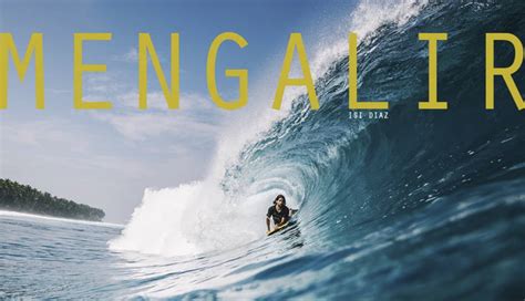 MENGALIR Isi Diaz Sumatra Tienda Bodyboard Revista Online