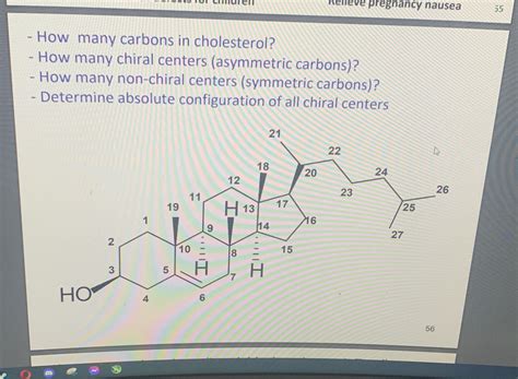 Solved How Many Carbons In Cholesterol How Many Chiral Chegg