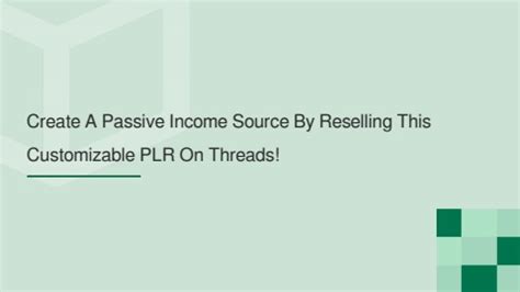 Create A Passive Income Source By Reselling This Customizable PLR On