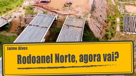 Rodoanel Norte Ser Que Agora Vai Youtube