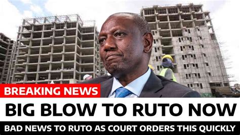 BREAKING NEWS PIGO Kwa RUTO BAADA Ya MAHAKAMA KUTOA AMRI Hii Dhidi