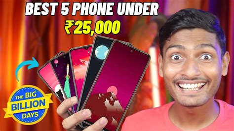 Top 5 Best 5g Smartphone Under ₹25000 Flipkart Big Billion Day Sale 🤫 Youtube