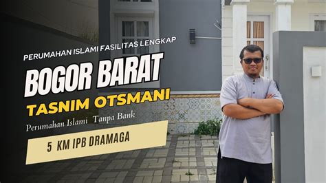 Tasnim Bogor Cluster Otsmani Turki Perumahan Islami Di Bogor Dekat