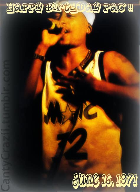 Happy Birthday Tupac Shakur Photo 31150867 Fanpop