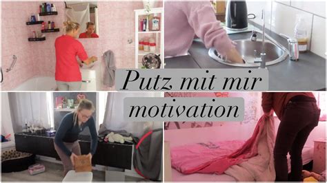 Putz Mit Mir Motivation YouTube