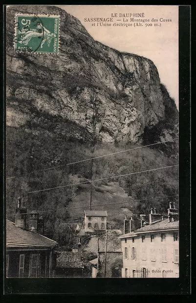 CPA SASSENAGE LA Montagne Des Cuves Et LUsine Electrique 1911 EUR 5