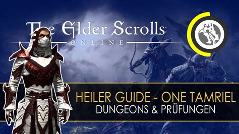 Eso Heiler Guide F R Dungeons Pr Fungen One Tamriel Youtube