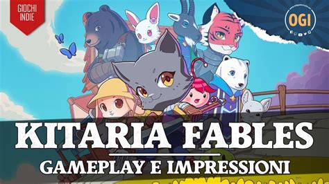 ITA KITARIA FABLES Gameplay E Impressioni YouTube