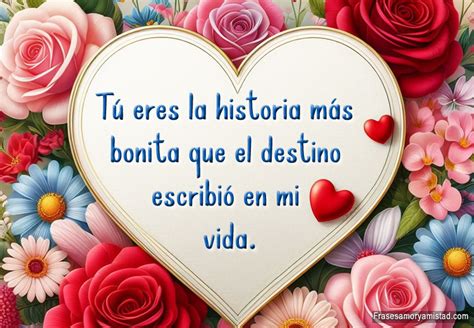 Mensajes Cortos De Amor Para Dedicar T Eres La Historia M S Bonita