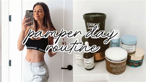 Pamper Day Routine A Self Care Day Youtube