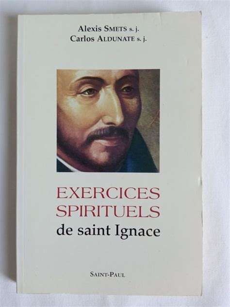 Exercices Spirituels De Saint Ignace Smets Alexis Ebay Exercices