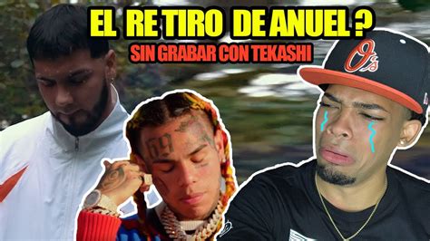 Anuel Aa Se Retira En Me Contagie Sin Grabar Con Tekashi Youtube