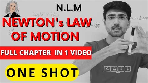 Newtons Laws Of Motion Class 11 Physics Newtons Law One Shot