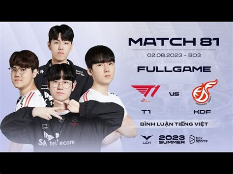 T1 vs KDF Full Game 1 2 LCK Mùa Hè 2023 T1 vs Kwangdong Freecs