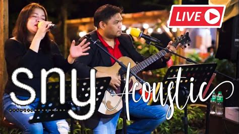 LIVE SnY Acoustic Som Thai Restaurant Silang Cavite YouTube