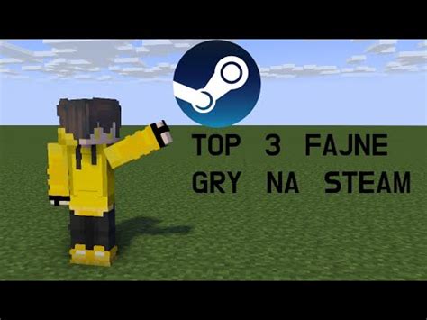 Top Fajne Gry Na Steam Youtube