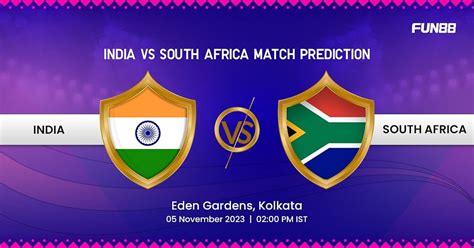 India Vs South Africa Match Prediction 05112023 Betting Odds