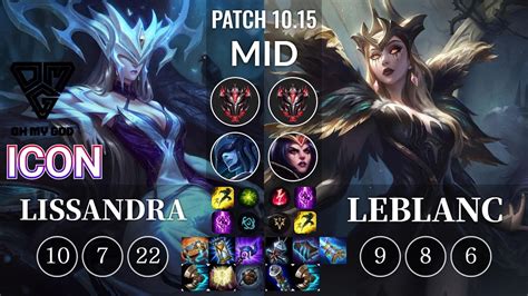 Omg Icon Lissandra Vs Leblanc Mid Kr Patch Youtube