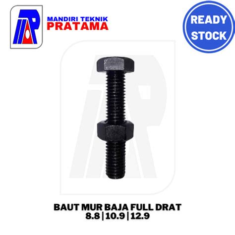 Jual Baut Mur Baja M X Grade High Tensile Bolt Full Drat