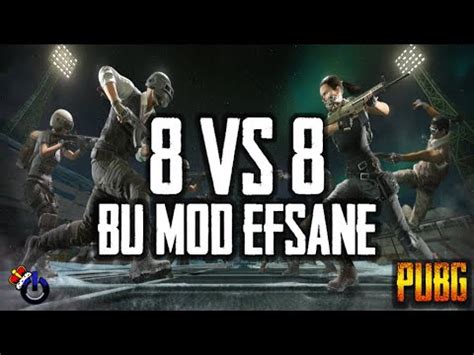 YENİ EFSANE OYUN MODU GELDİ 8 VS 8 PUBG YENİ ÖLÜM MAÇI MODU GELDİ PUBG