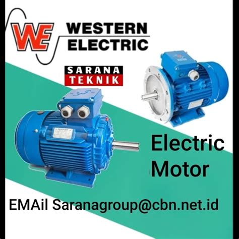 Sell Electric Motor Western Electric Pt Sarana Teknik Sarana Teknik
