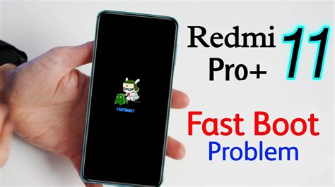 Redmi Note 11 Pro Stuck On Fastboot Logo Fix Fastboot Problem In