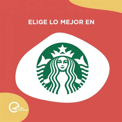 Starbucks Elige Nutrición