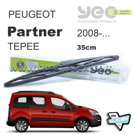 Peugeot Partner Tepee Arka Silecek 2008 YEO Wiperear 35cm