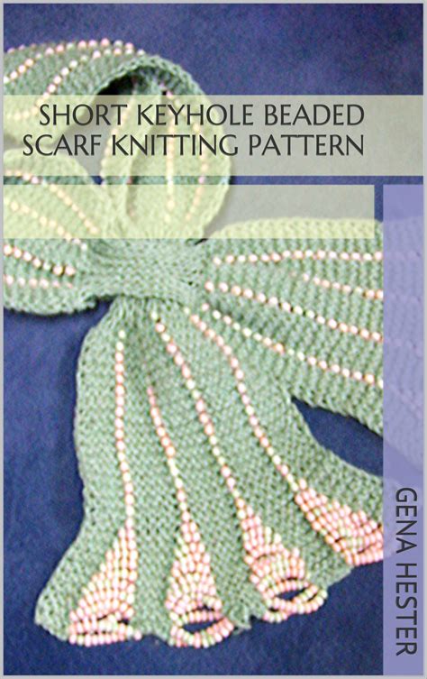 Knit Keyhole Scarf Pattern 1000 Free Patterns