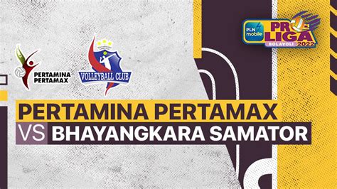 Full Match Jakarta Pertamina Pertamax Vs Surabaya Bhayangkara Samator