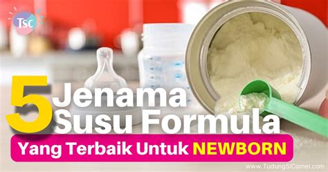 Jenama Susu Formula Untuk Newborn Yang Terbaik Tudungsicomel