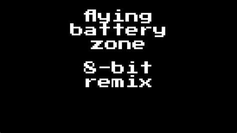 Flying Battery Zone 8 Bit Remix Youtube Music