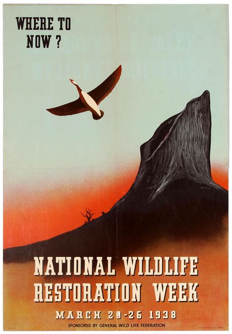 Sold Price PROPAGANDA POSTER NATIONAL WILDLIFE RESTORATION WEEK USA