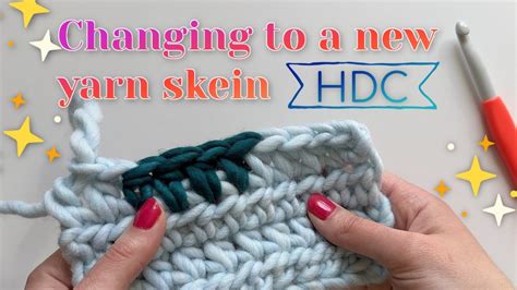 How To Join Or Add New Yarn Half Double Crochet Easy Clear