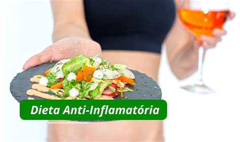 Dieta Anti Inflamatória promovendo a saúde e o bem estar Anatomia de