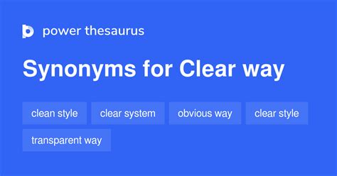 Clear Way Synonyms 144 Similar Phrases