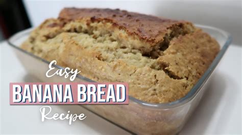 Easy Banana Bread Recipe Youtube