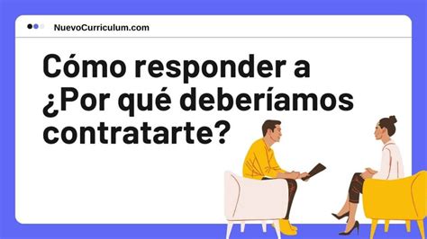 Por Qu Deber Amos Contratarte Las Mejores Respuestas Del