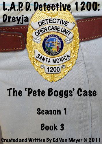 Lapd Detective 1200 The Pete Boggs Case Series 1 Book 3 Ebook Van