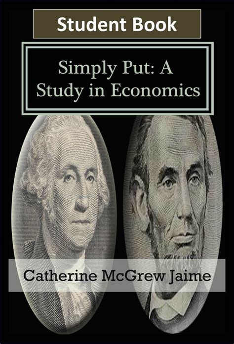 Economics Simply Put Simply Put A Study In Economics Student Book