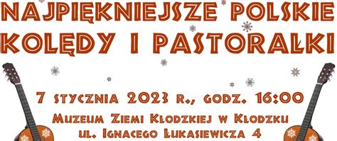 Koncert Najpiękniejsze polskie kolędy i pastorałki 7 stycznia